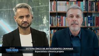 Entrevista ao Jornal Toda Hora - CNJ: sistema único de identificação