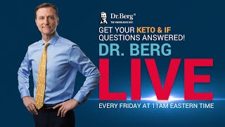 The Dr. Berg Show LIVE - July 12, 2024