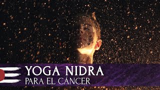 YOGA NIDRA | Para el cáncer