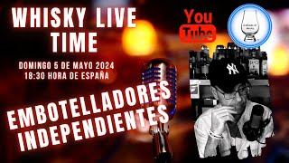 WHISKY LIVE TIME - EMBOTELLADORES INDEPENDIENTES