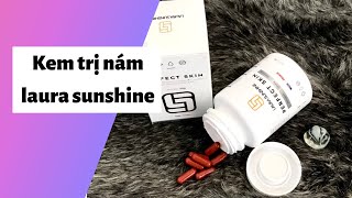 Review kem trị nám laura sunshine có tốt không? Cách sử dụng? Giá bao nhiêu