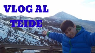 Vlog al Teide / 2021 🏔️