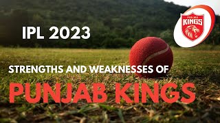 Strengths and Weaknesses of Punjab Kings in IPL 2023 | WebTechMantra