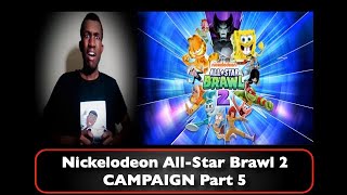 Nickelodeon All-Star Brawl 2 Campaign Part 5