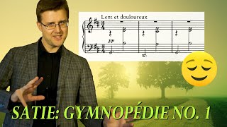 MEANDERING MUSIC - Satie Gymnopedie no. 1 - Analysis