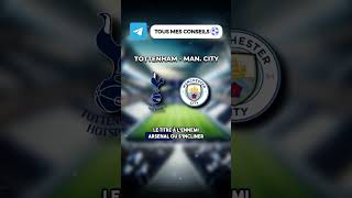 Analyse du choc anglais entre Tottenham et Manchester City #premierleague