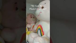 My Care Bears Plush Collection #plush #carebears #plushies #plushcollection