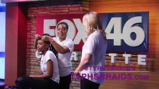 TYPH THE BRAIDER | LIVE ON GOOD DAY CHARLOTTE FOX 46 | @TYPHSBRAIDS | www.TYPHSBRAIDS.com