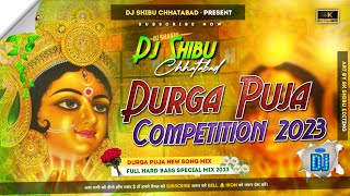 Durga Puja Special Competition Mix 2023 ❣️ Durga Puja New Competition ❣️Dj Shibu Chhatabad