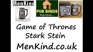 *PubShedsTV reviews* Game of Thrones Stark Stein - Menkind.co.uk