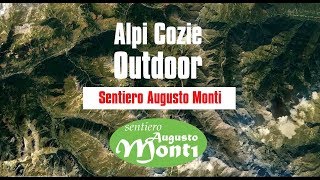 Alpi Cozie Outdoor - Sentiero Augusto Monti