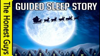 The Sleigh Ride. Guided Visualisation story for Christmas (Sleep Story)