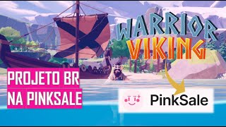 WARRIOR VIKINGS - PROJETO BR COM LANÇAMENTO NA PINKSALE