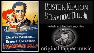 Buster Keaton - "Steamboat Bill, Jr." with original Taper music. Polish and English subtitles