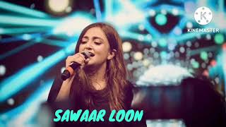 SAWAAR LOON SONG🎵 BEAUTIFUL SONG💕💕 | MONALI THAKUR