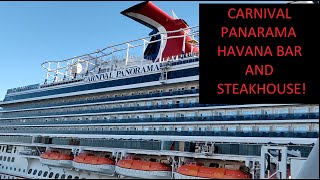 Carnival Panorama Havana Bar And Fahrenheit 555 Steakhouse!