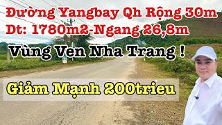 Giảm Mạnh 200tr cho lô đất đẹp trên đường yangbay rộng 1780m2 qh đường 30m, nhà đất nha trang