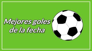 Mejores goles de la fecha 22 del campeonato plan vital 2022