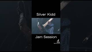 Jam Session - Silver Kidd(AssH,Bubby Lewis,Fuyu)