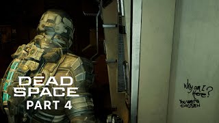 Dead Space Remake - Part 4