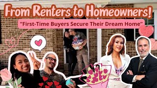 From Renters to Homeowners! First-Time Buyers Secure Their Dream Home