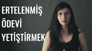 Ertelemeden ders çalışma yöntemleri