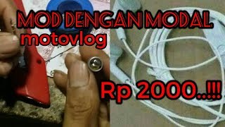 Cara meMOD headset untuk motovlog agar tidak peka