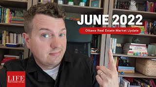 Ottawa Real Estate Market Update   July 2022