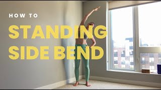 How to: Standing Side Bend