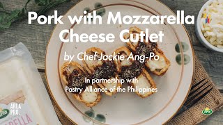 Pork with Mozzarella Cheese Cutlet | Arla Pro Digital Kitchen Series Ep 6