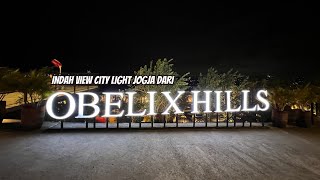 OBELIX HILLS JOGJA : LIAT PEMANDANGAN CITY LIGHT YOGYAKARTA DI OBELIX HILLS | WISATA MALAM JOGJA