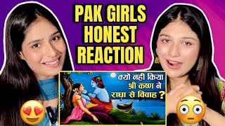 WHY KRISHNA DIDN’T MARRY RADHA ? | PAKISTANI GIRLS HONEST REACTION