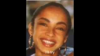 Sade  Adu :  Think you can wait  (the National)