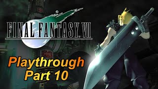 City Of The Ancients: Final Fantasy VII Playthough Part 10