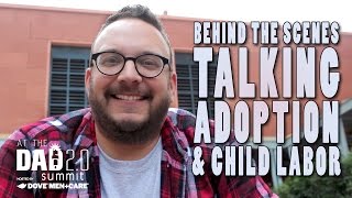 Dad Sews Behind The Scenes: Talking Adoption and Child Labor at Dad 2.0 Summit