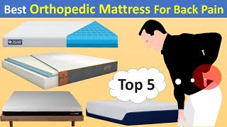 Top 5 Best  Orthopedic Mattress in India 2022 | Best Mattress for Back Pain |