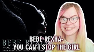 BEBE REXHA - YOU CAN'T STOP THE GIRL (REACTION) | Sisley Reacts