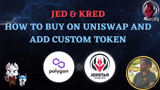 JEDSTAR - How to buy on Uniswap and add custom token