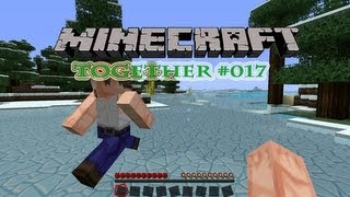 Let´s play together Minecraft #017 - Schon wieder eine Welt weg [Deutsch][HD]