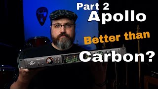 Studio Upgrade: Carbon vs Apollo - Part 2