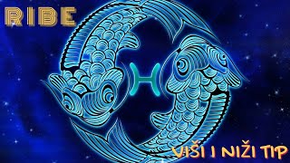 RIBE - VIŠI I NIŽI TIP  #ribe  #pisces #horoscope #astrologia #horoskop #astrology