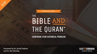 📢 Groundbreaking New Course!  "The Bible and the Quran: Comparing Their Historical Problems"