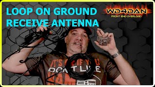 Loop on Ground (LoG) Receive Antenna