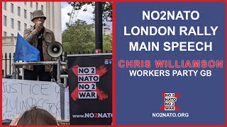 Chris Williamson full speech at the London No2Nato rally Sun 6 August