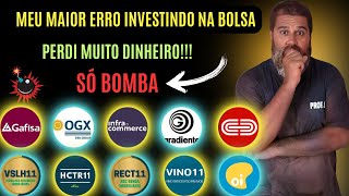 Meu Maior Erro Investindo Na Bolsa / Perdi Muito Dinheiro