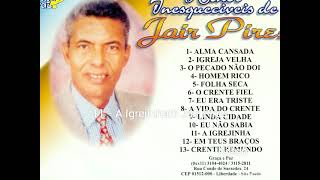 Jair Pires - A Igrejinha