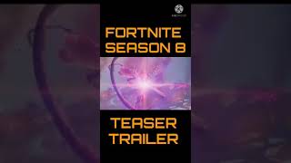 Fortnite Season 8 Trailer Teaser #Shorts