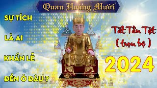 Tất tần tật về Quan Hoàng Mười là ai, đền thờ ở đâu, cầu gì, sự tích, lễ bái như thế nào ?