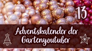 Adventskalender der Gartenyoutuber 2022 | Türchen 13