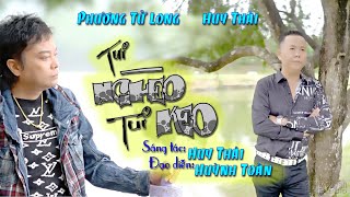 Tui Nghèo Tui Keo - Sáng tác: Huy Thái - Trình bày: Phương Tử Long - Huy Thái